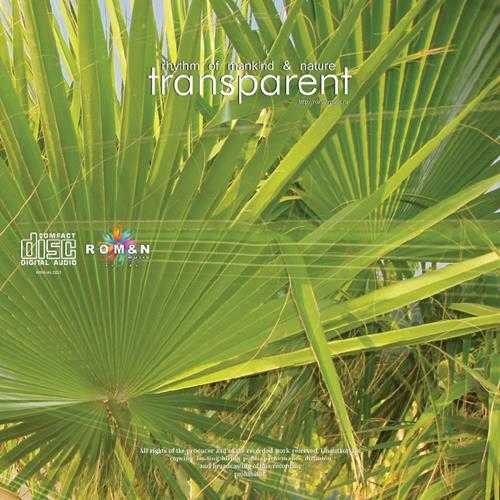 【新世纪电子】RhythmofMankindNature-2007-Transparent(FLAC)